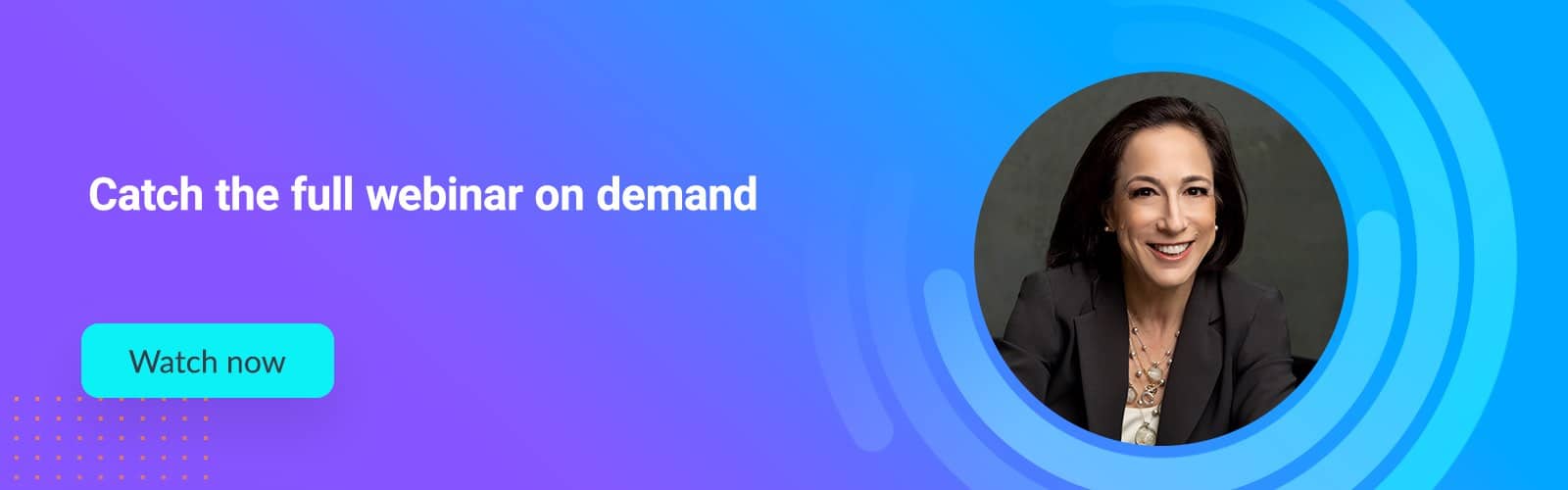 Catch the full webinar on demand